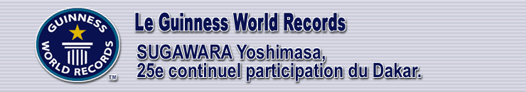 Le Guinness World Records 25e continuel participation du Dakar, SUGAWARA Yoshimasa.